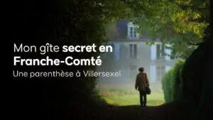 gite-franche-comte-mon-sejour-secret-a-villersexel